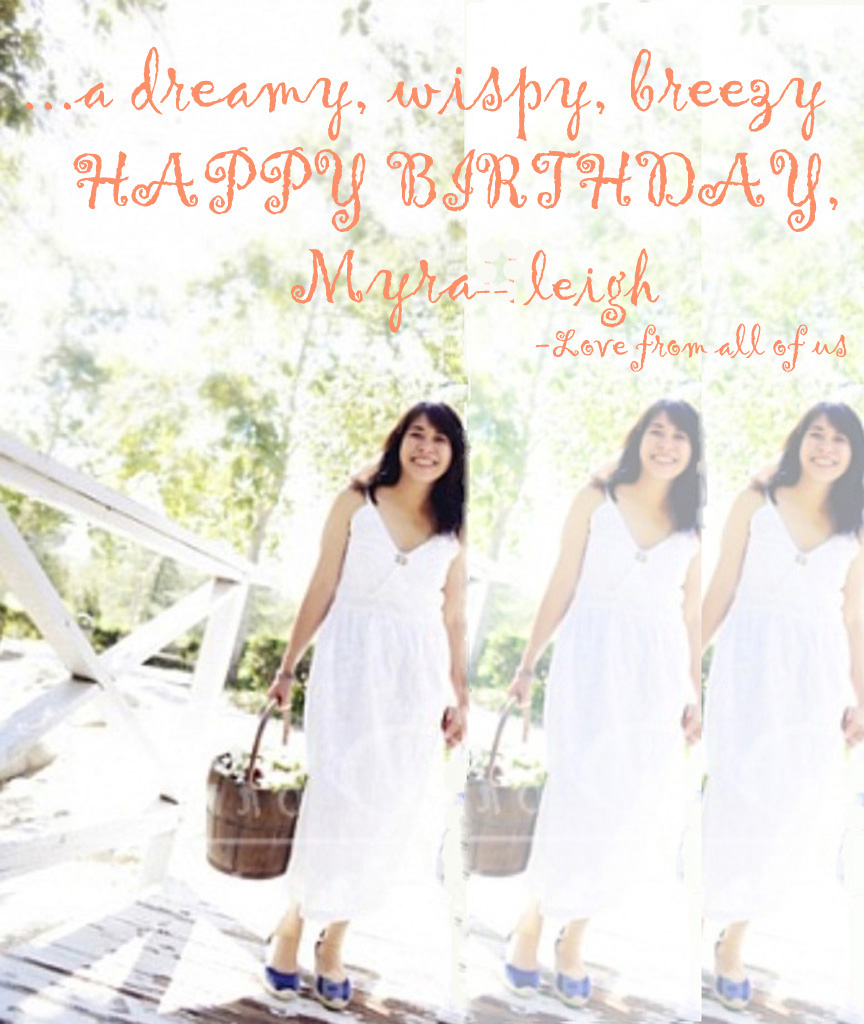 happybdayMyra
